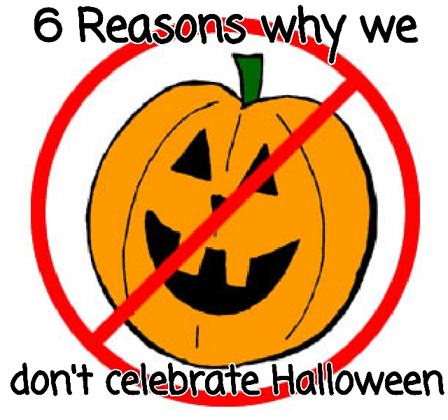 Inside Martyn�s Thoughts 6 Reasons why we don�t celebrate Halloween Inside Martyn�s Thoughts 6 Reasons why we don�t celebrate Halloween