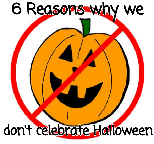 Inside Martyn's Thoughts: 6 Reasons why we don't celebrate Halloween