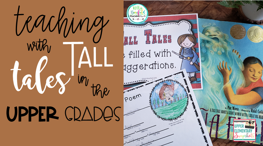 Teaching with Tall Tales in the Upper Grades | Upper Elementary Snapshots