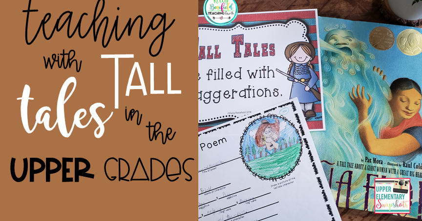Teaching with Tall Tales in the Upper Grades | Upper Elementary Snapshots