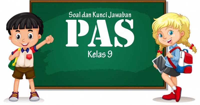 Download Soal Dan Jawaban Pas Kelas 9 Mapel Seni Budaya Semester 1 Tahun 2019