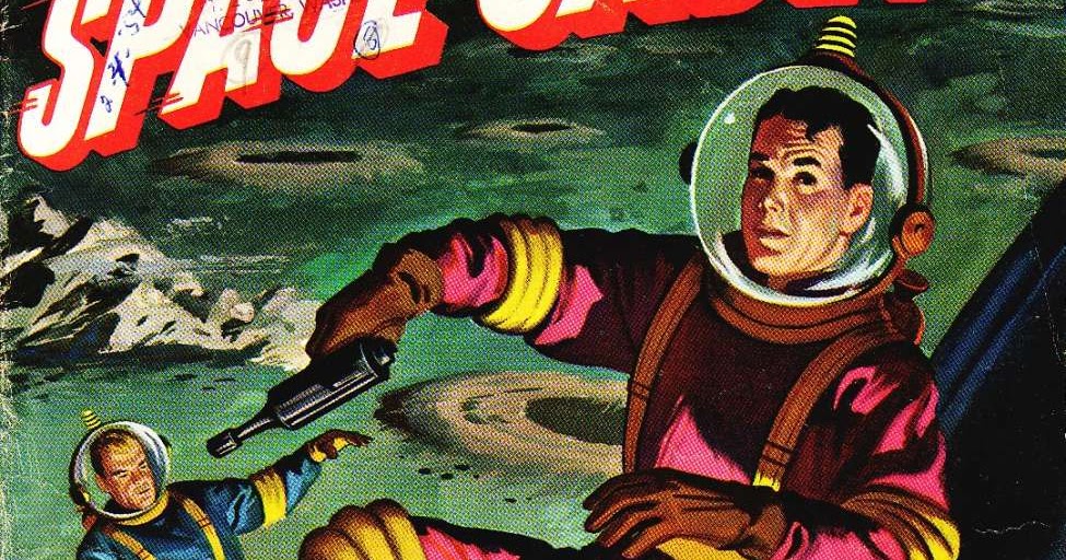 Say Hello Spaceman: Tom Corbett Space Cadet by DELL (1952)