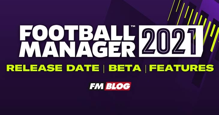 Football Manager 2021 Release Date Pc