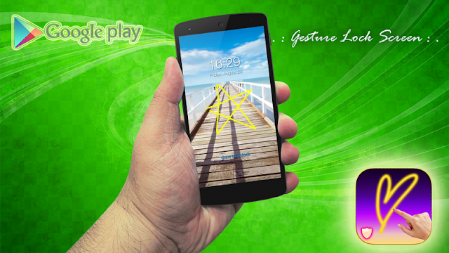 تطبيق Gesture Lock Screen لفتح قفل أندرويد والتوقيعات والإيماءات 