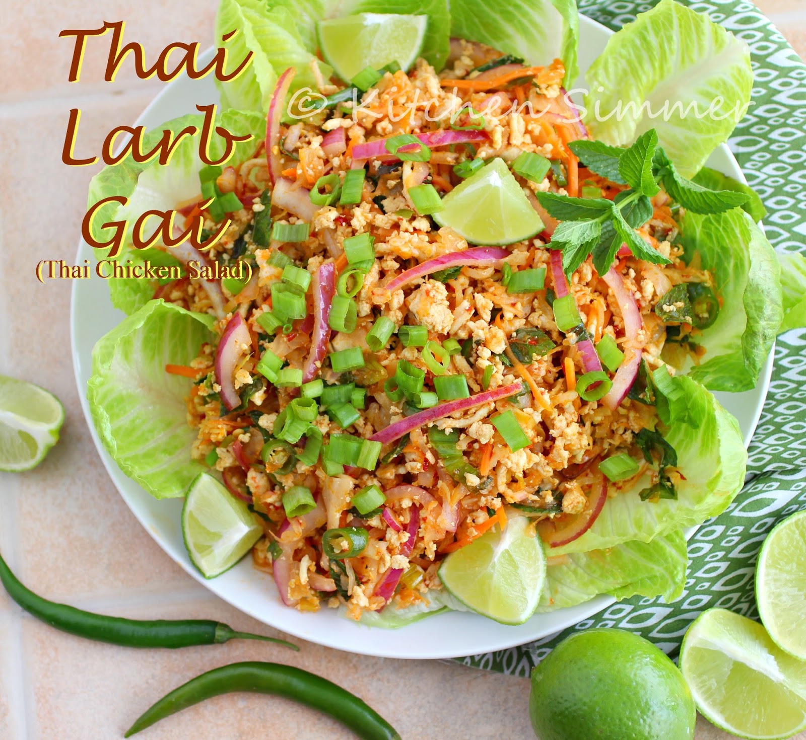Kitchen Simmer Thai Larb Gai (Spicy Thai Style Chicken Salad)