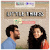 Pocket Aces releases music album from the web-series Little Things