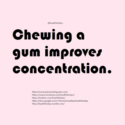 Chewing a gum improves concentration.