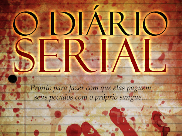 O Diário Serial de Igor Castro, Editora Dracaena - e outros destaques