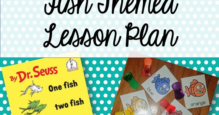 Fish Themed Lesson Plan | Mrs. Limar's Stars!