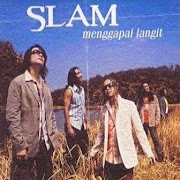 Download Full Album Kumpulan Slam - Menggapai Langit