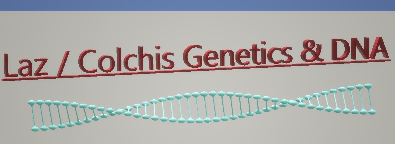Laz / Colchis Genetics &amp; DNA Project