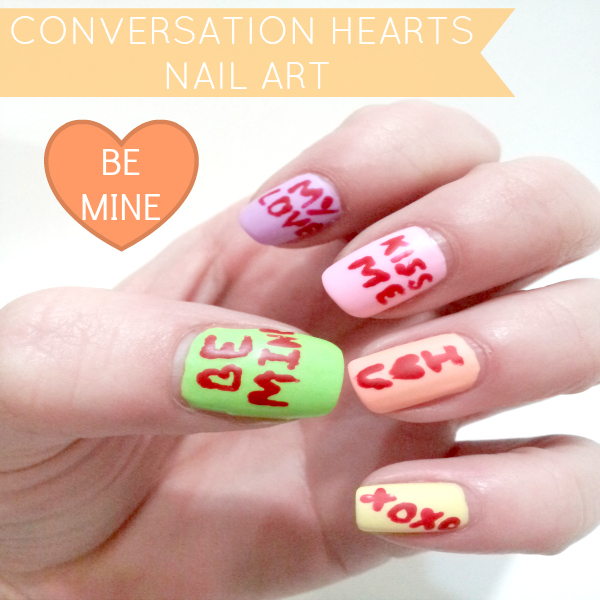 Conversation Heart Nails Hairspray and Highheels