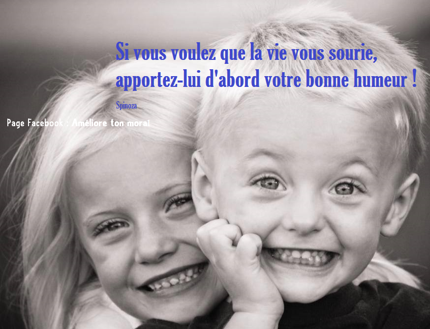 Améliore ton moral Pensées Positives La vie joyeuse