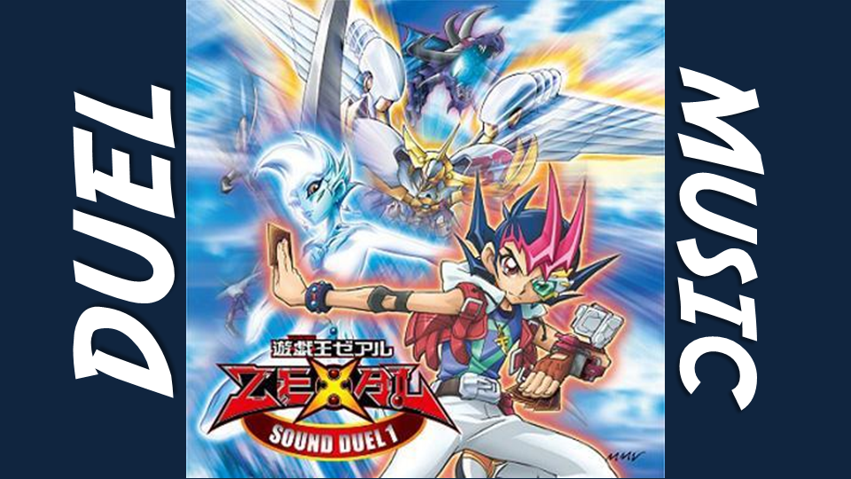Yu-Gi-Oh! Zexal Sound Duel 1 (320 kbps) Download - Yu-Gi-Oh! News and ...