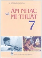 Sách Giáo Khoa Âm Nhạc Và Mĩ Thuật Lớp 7 - Hoàng Long