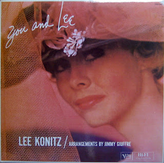 Lee Konitz, Jimmy Giuffre, You and Lee