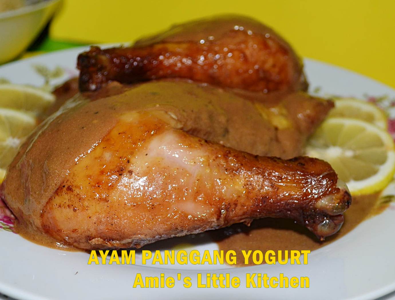 AMIE'S LITTLE KITCHEN: Ayam Panggang Yogurt & Nasi Mayonis