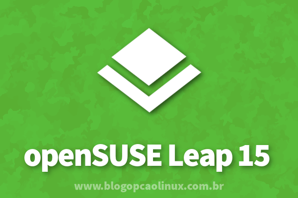 Lançado o primeiro beta do openSUSE Leap 15.0!