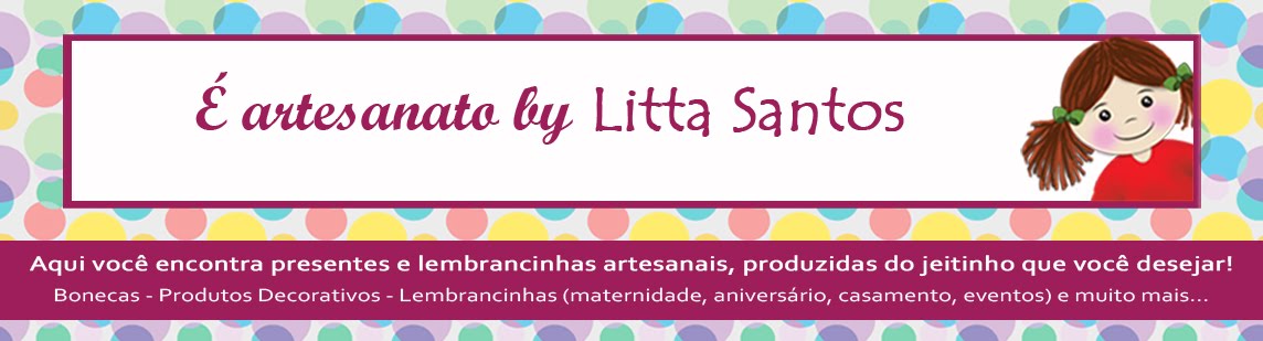 É Artesanato by Litta Santos