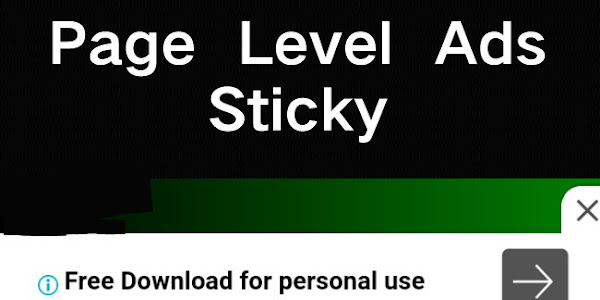 Memasang Iklan Page Level Ads Amp-Sticky Ads Untuk Blog Non AMP