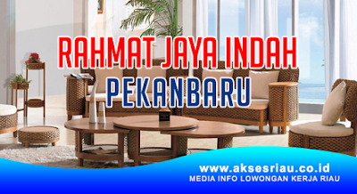 Rahmat Jaya Indah Pekanbaru