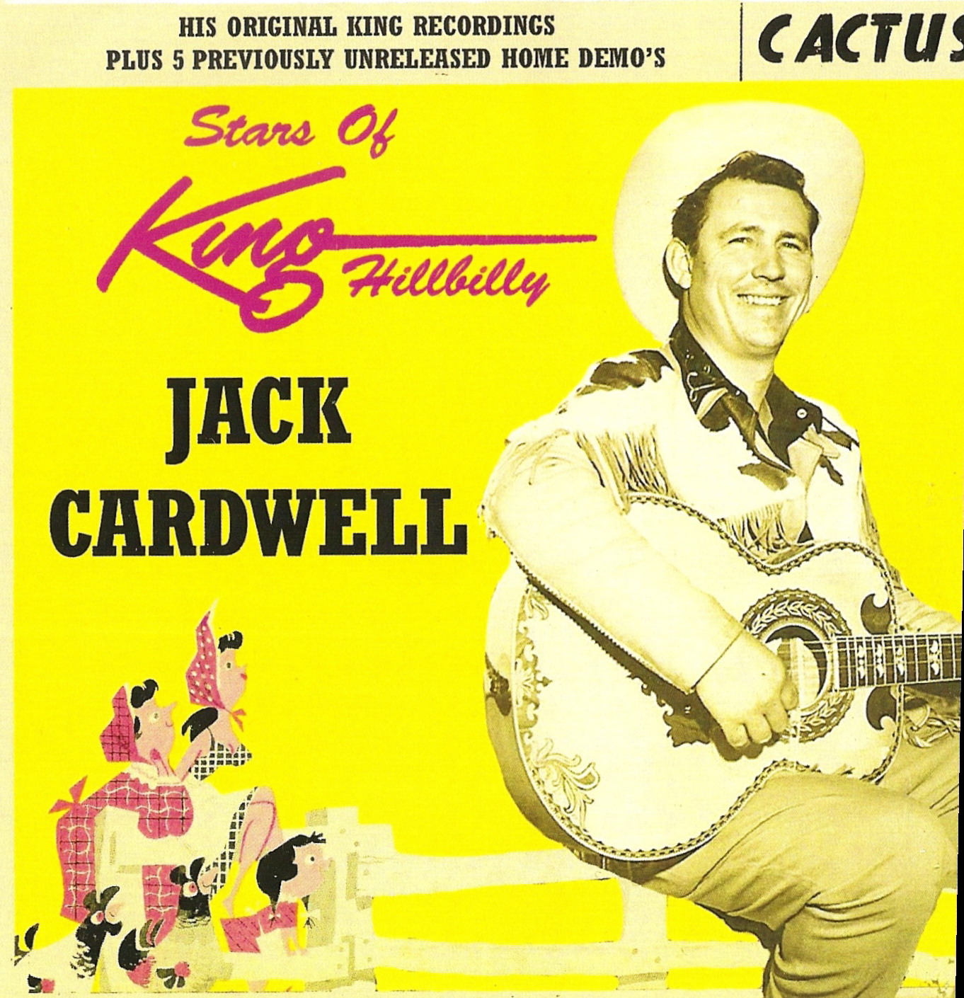 Oldies But Goodies Jack Cardwell Stars Of King Hillbilly