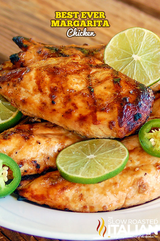 Best Ever Grilled Margarita Chicken (With Video)