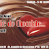 Terapia do Amor Lote XV: Próximo Sábado 28 com "A Noite do Chocolate".