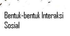 Contoh Soal Ips Kelas 7 Bentuk Bentuk Interaksi Sosial Pelajaran Bahasa Indonesia Di Jari Kamu