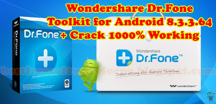 wondershare dr.fone for android 6.1.1.35 crack wondershare dr.fone for android 6.1.1.35 crack