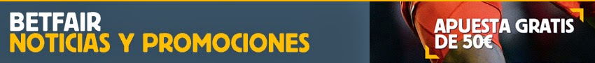 Betfair Noticias y Promociones