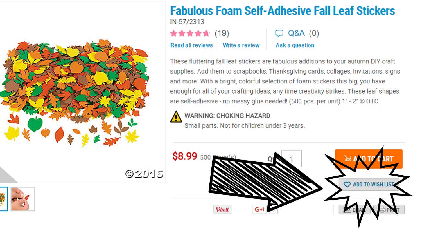 Once you find a product you would like to add to your wish list, just click the button below the