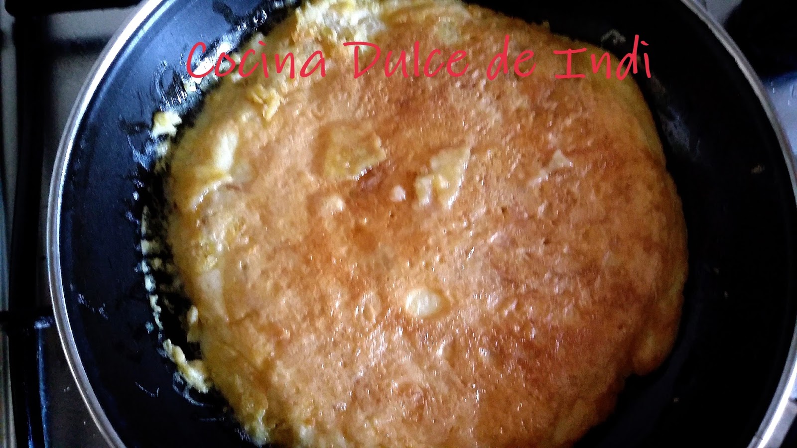 Cocina Dulce de Indi TORTILLA DE PAPAS DE BOLSA