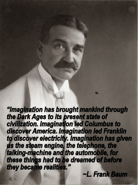Engineering Quote of the Week - L. Frank Baum - An Engineer's Aspect