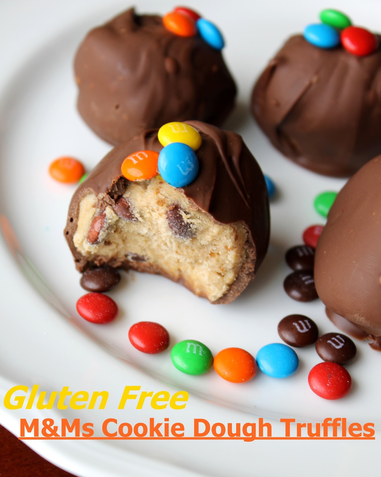 Auntie Bethany The Best Gluten Free Gluten Free M&Ms Cookie Dough Truffles