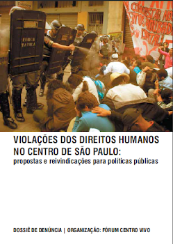 DOSSIÊ - VIOLAÇÕES DOS DIREITOS HUMANOS NO CENTRO DE SÃO PAULO