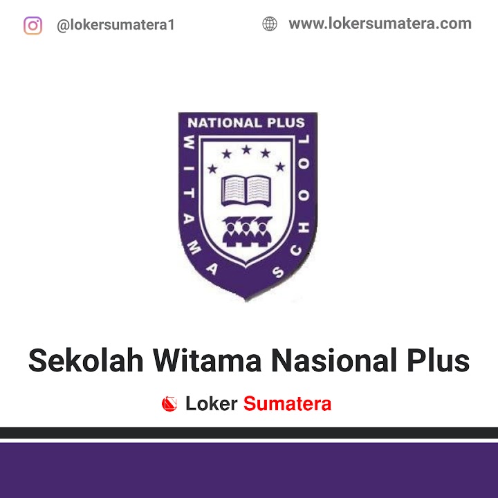 Loker Pekanbaru | Lowongan Kerja Pekanbaru, Sekolah Witama Nasional Plus sebagai Staff Accounting & Audit. Deadline 6 Mei 2022 Loker Pekanbaru | Lowongan Kerja Pekanbaru, Sekolah Witama Nasional Plus sebagai Staff Accounting & Audit. Deadline 6 Mei 2022