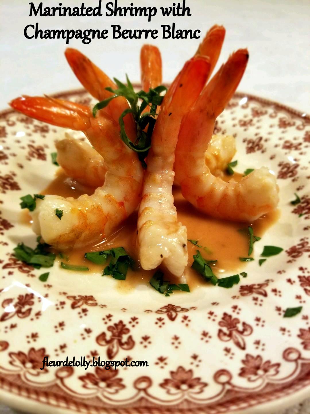 Fleur de Lolly Marinated Shrimp with Champagne Beurre Blanc