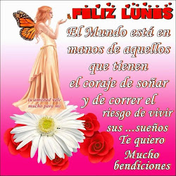 lunes imagenes frases dia bonitas feliz bendiciones frase dias buenos monday happy imagen mensajes week te mucho quiero morning domingo