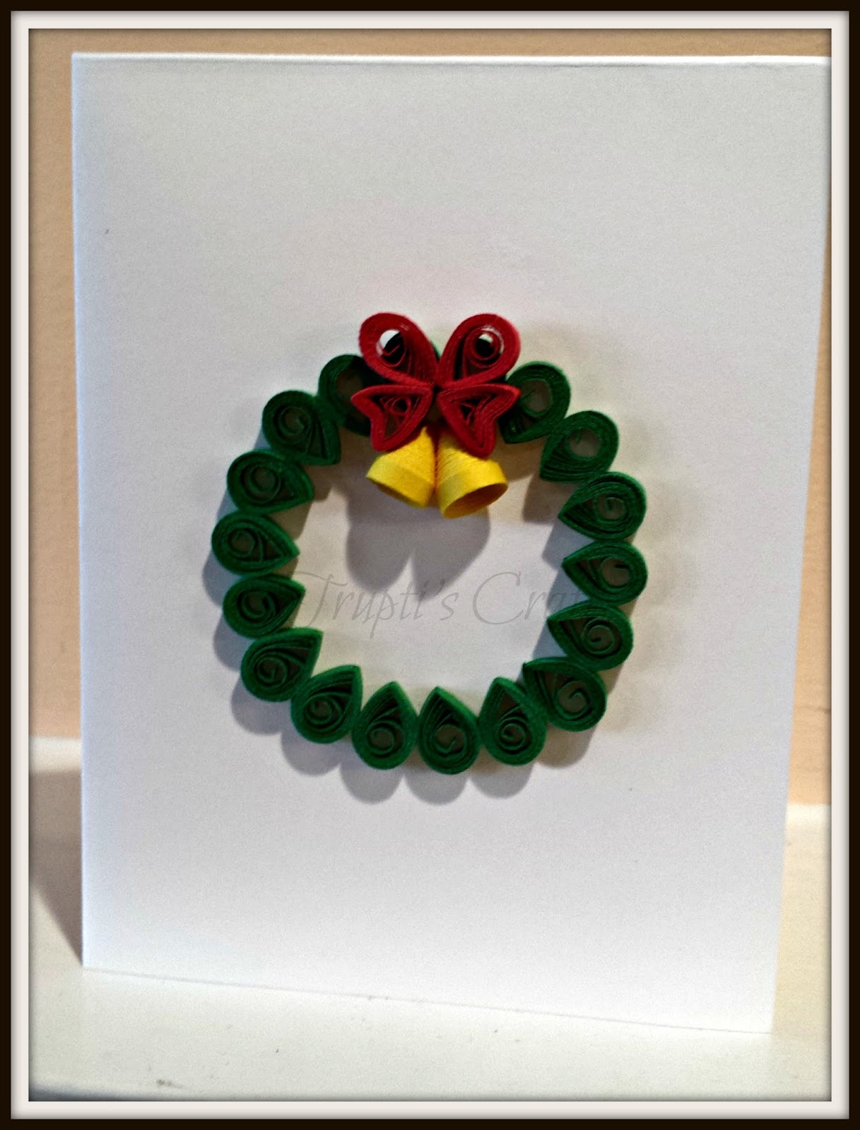 Trupti's Craft Paper Quilling Christmas Cards