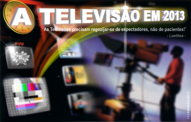 Laetitea no Blogger - A televisão para 2013 (publicação)