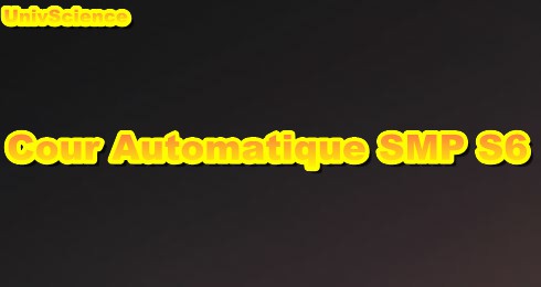 Cours Automatique SMP S6 PDF