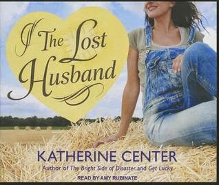 Review: The Lost Husband by Katherine Center (audio)