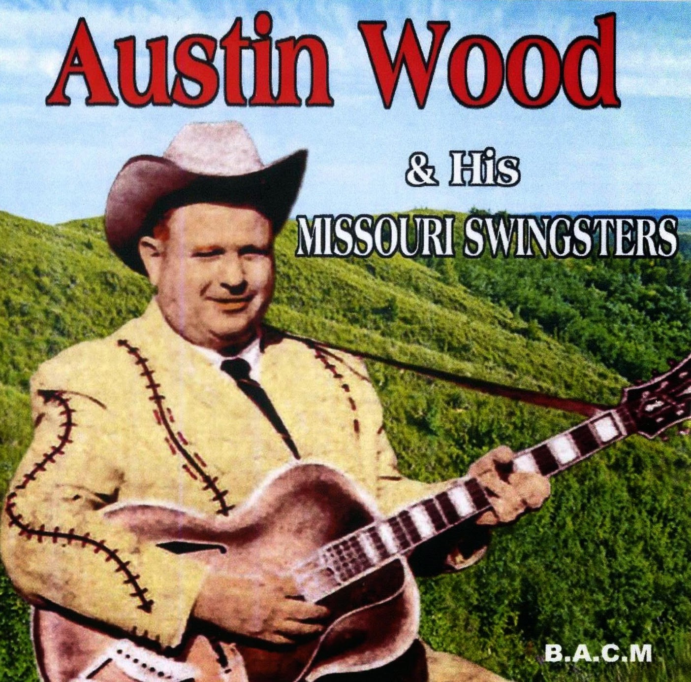 Oldies But Goodies Austin Wood & His Missouri Swingsters