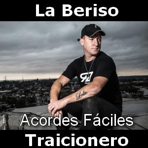 La Beriso - Traicionero (facil) Letra y acordes de guitarra y piano sencilla