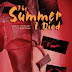 The Summer I Died: A Horror Novel