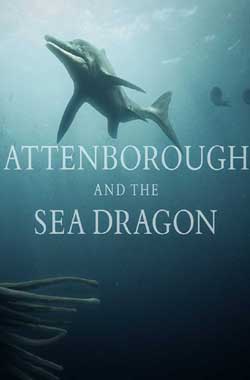 Attenborough and the Sea Dragon (2018)