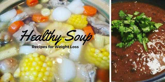 Healthy Soup Recipes for Weight Loss