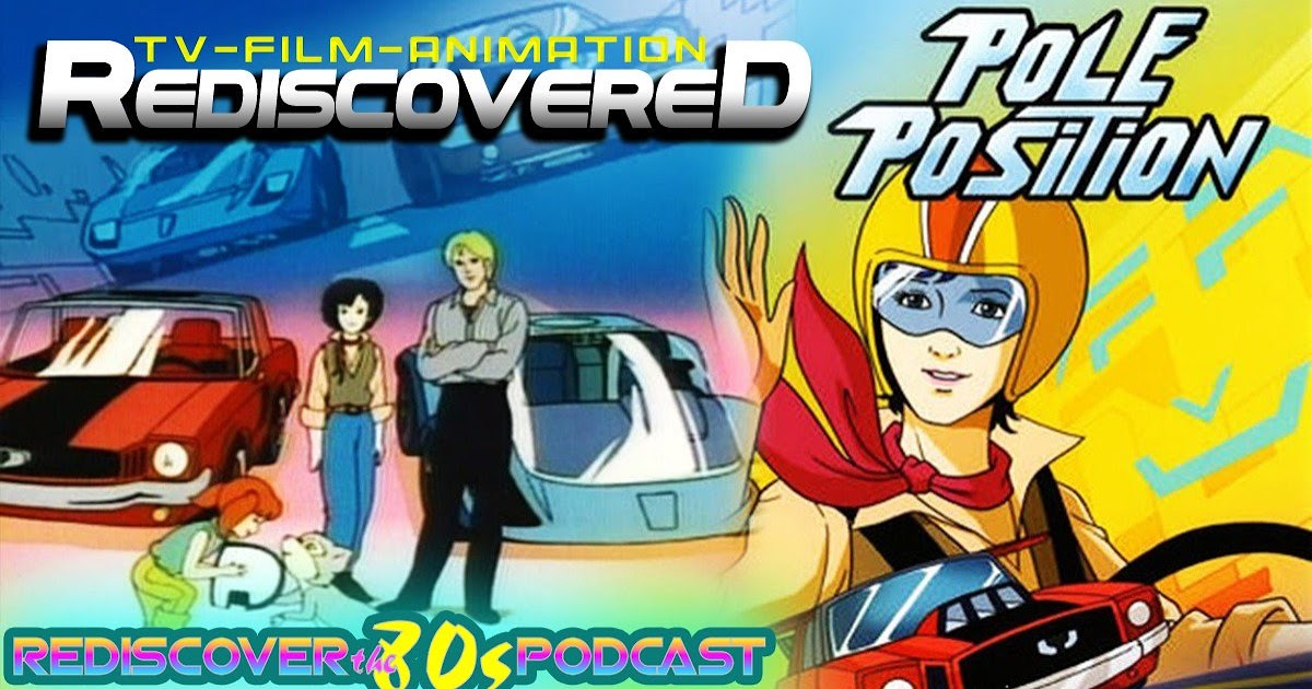 Rediscovered 2 Pole Position Animated Series