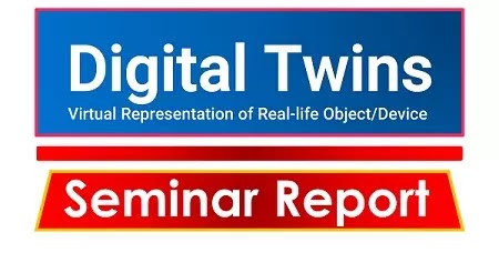 Digital Twin Technology Seminar Report